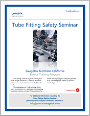 Swagelok Tube Fitting Safety Seminar