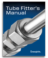 Swagelok Publishes Updated And Revised Tube Fitter's Manual