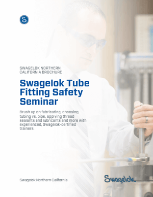Swagelok Northern California Brochure 440x340 Tube Fitting Safety Seminar