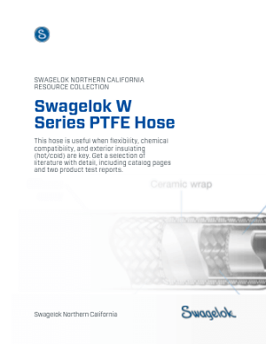 Swagelok Northern California Resource Collections 440x340 W Series PTFE Hose