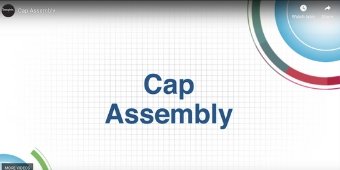 Cap Assembly and Installation