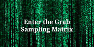 Resources_Video_Enter the Grab Sampling Matrix