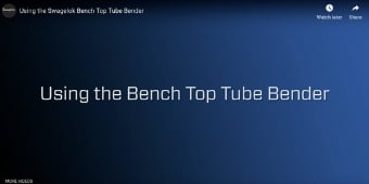 Resources_Video_Tip_UsingBenchTopTubeBender