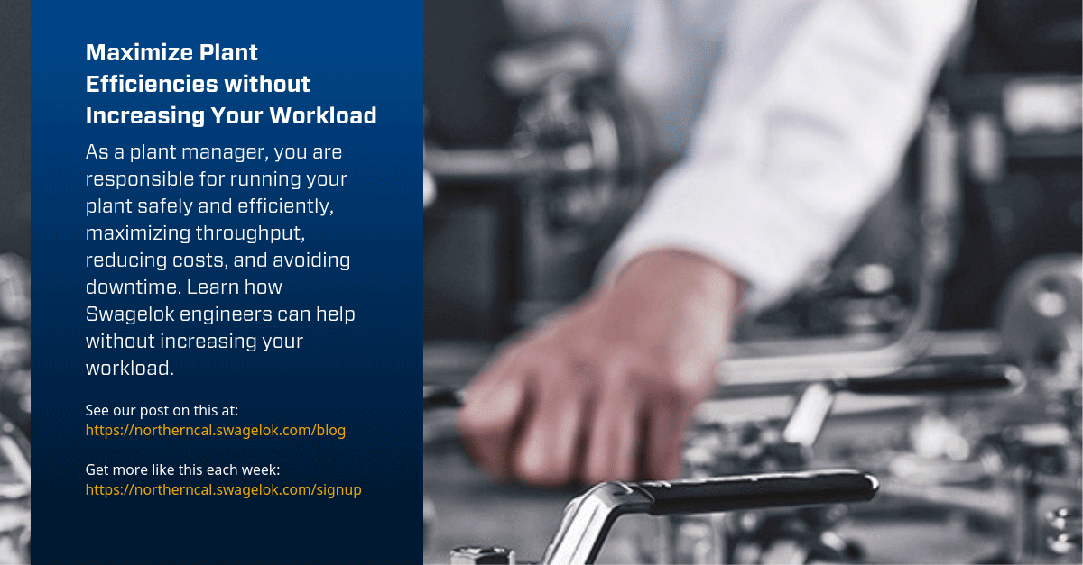Maximize Plant Efficiencies without Increasing Your Workload