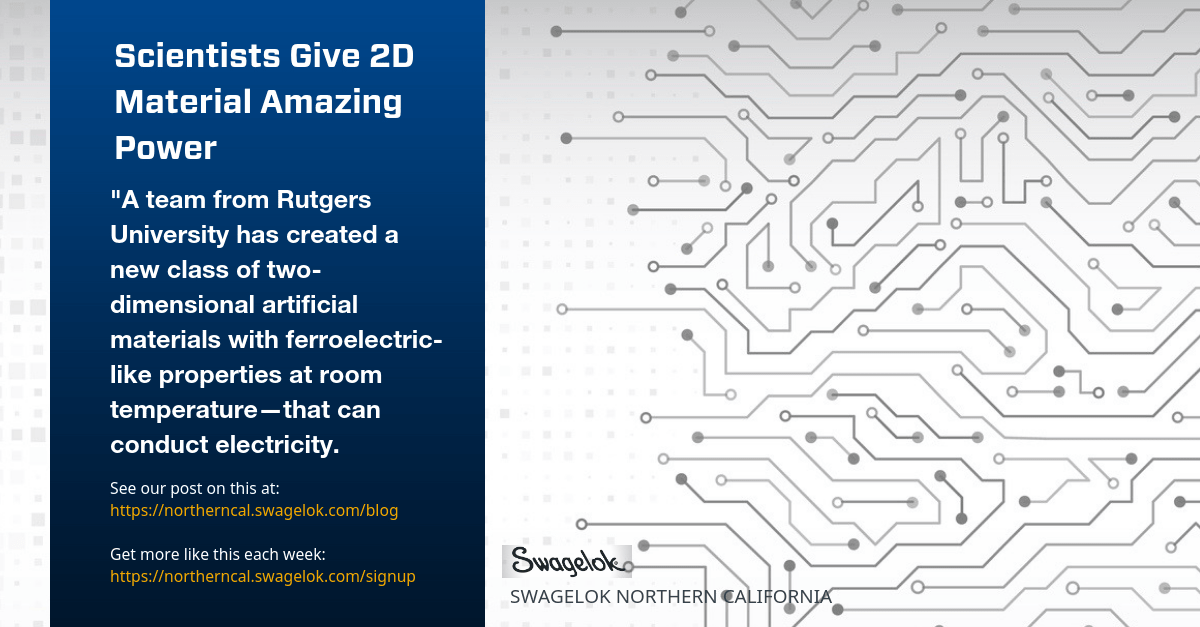 Once Thought Impossible, Scientists Give 2D Material Amazing Power