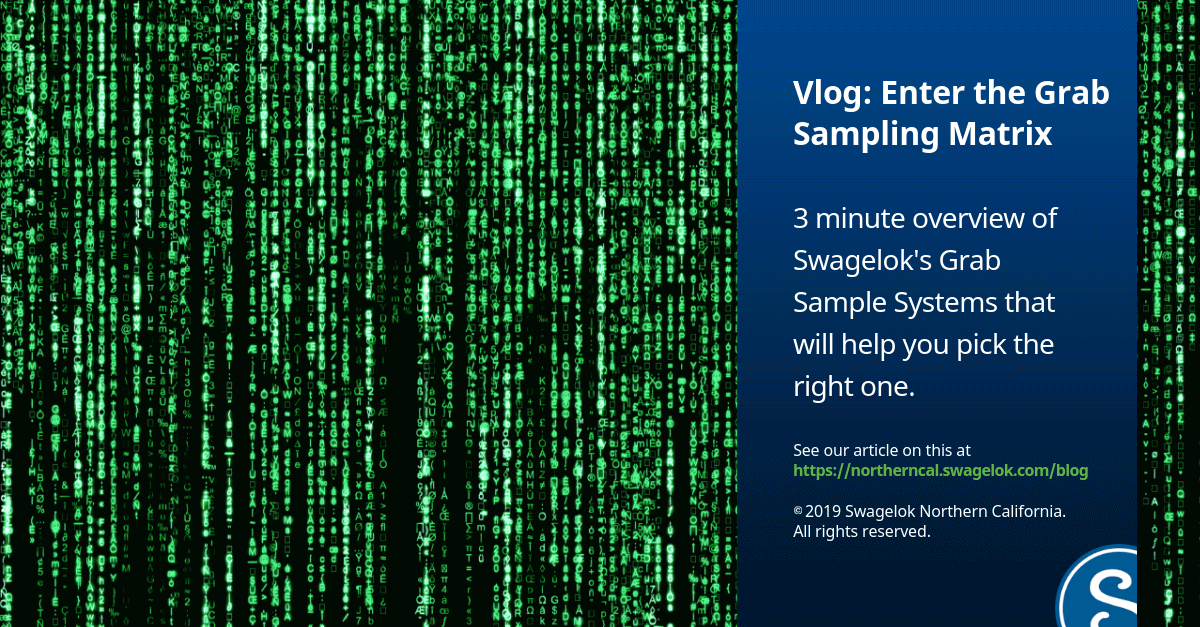 Vlog: Enter the Grab Sampling Matrix