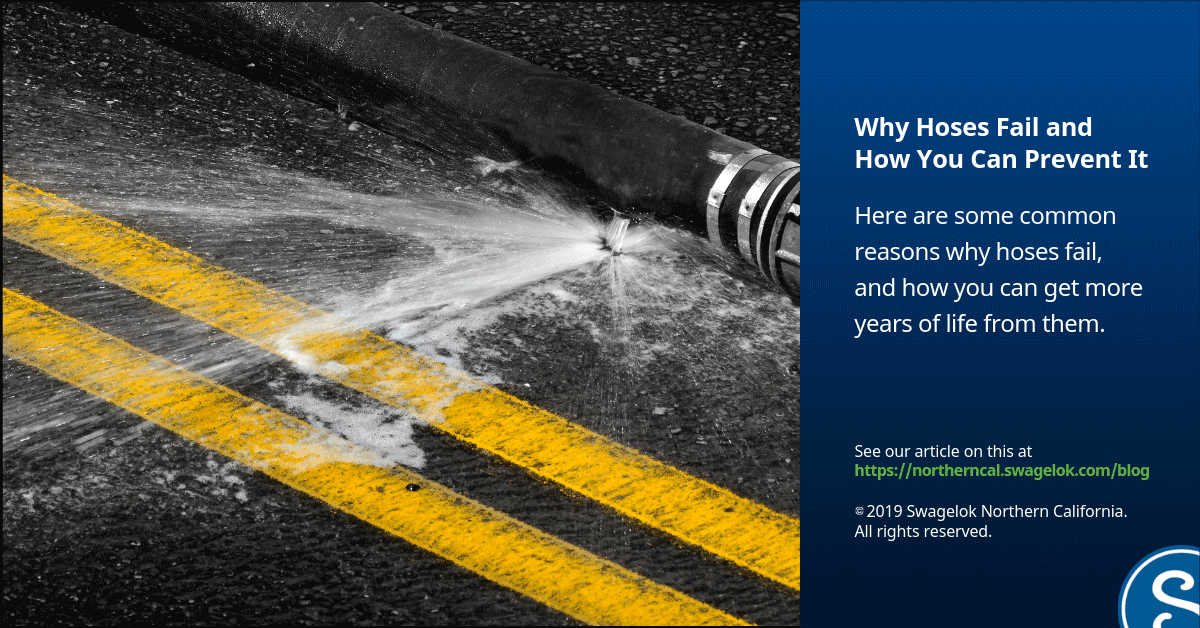 Why Hoses Fail and How You Can Prevent It