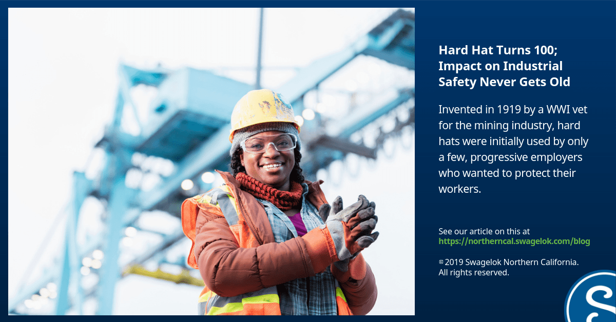 Hard Hat Turns 100; Impact on Industrial Safety Never Gets Old