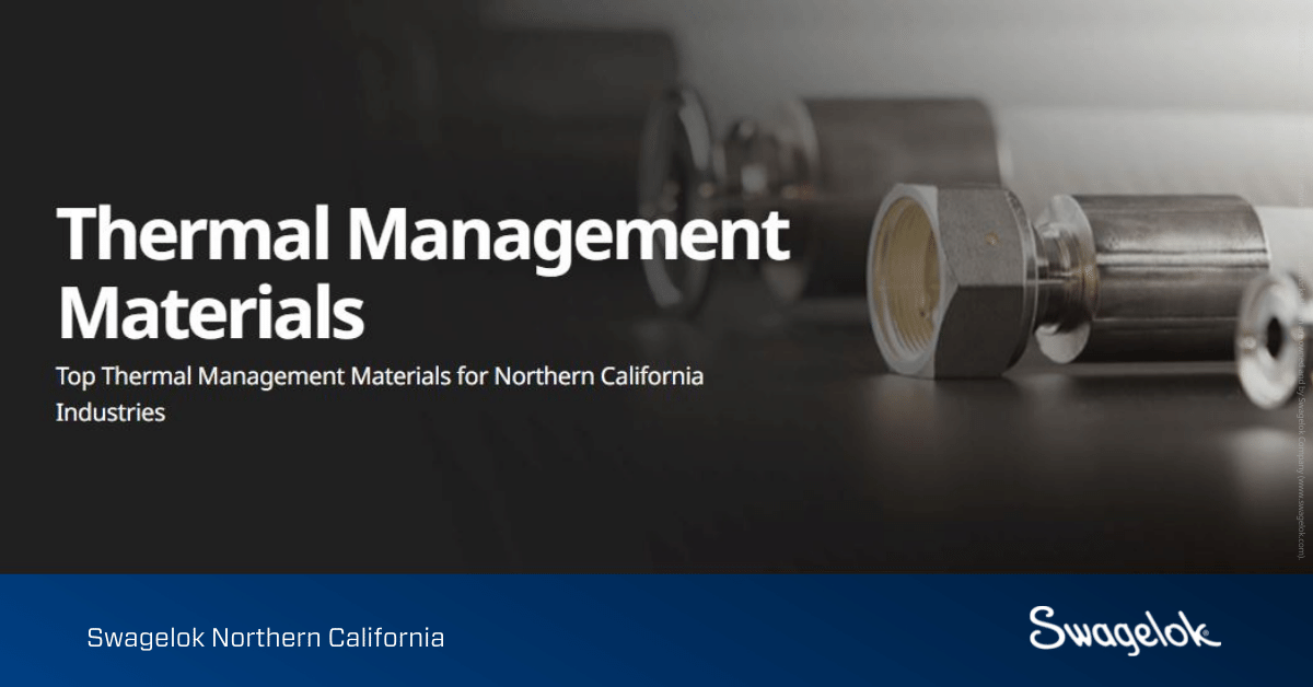 Top Thermal Management Materials for Northern California Industries